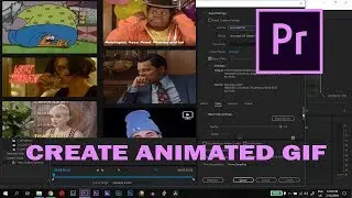 How to export Animated GIF in Adobe Premiere Pro 2018