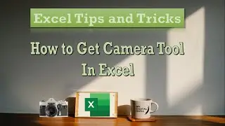 How to Get Camera Tool in Excel | #shorts