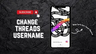 How to Change Threads Username (Easy)
