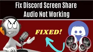 Fix: Discord screen share audio not working [Stream with Sound Under 3 Minutes]