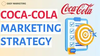 Coca-Cola: Marketing Strategy of Coca-Cola