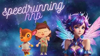 Speedrunning HHP for Evergrove | Animal Crossing