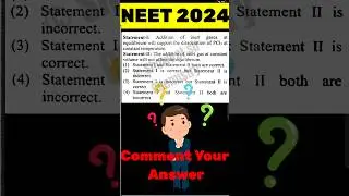 NEET 2025 Guess the Right Answer ? 🤔 #neet2025chemistry  #neet24 #ntaneet2024 #neet2025