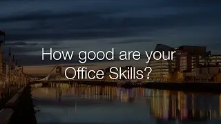 How Good Are Your Office Skills?