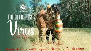 Madiba Tha Classic  - Virus [ Official Video ]