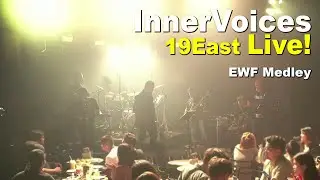 IV Live! - EWF Medley 19 East 2022