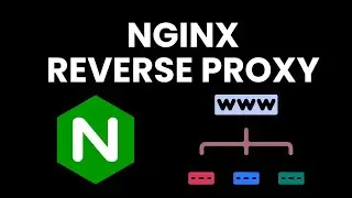 Using Nginx Web Server as a Reverse Proxy