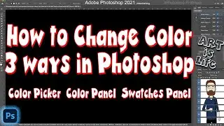 Photoshop - How to Change Color 3 Ways in Photoshop! Color Picker, Color Panel, and Swatches Panel!