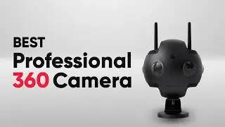 Best Professional 360 Camera for Pro User