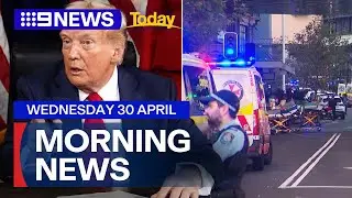 Trump announces trade talks with Australia; Bondi Junction stabbing inquest | 9 News Australia