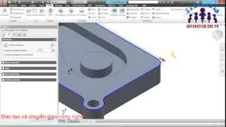 Thực hành gia công với HSM Inventor 2015