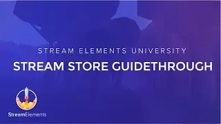 StreamElements Stream Store Guidethrough