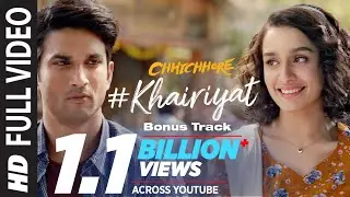 Full Song: KHAIRIYAT (BONUS TRACK) | CHHICHHORE | Sushant, Shraddha | Pritam, Amitabh B|Arijit Singh