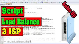 Setting Load Balance 3 ISP Dengan Script