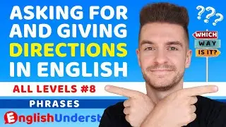 Directions In English (How To Give Directions & Ask For Directions) | You DON'T Learn This At School