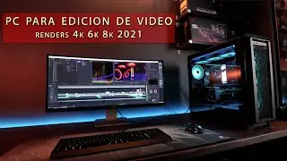 PC para editar videos en 4K 6K & 8K 2022/2023