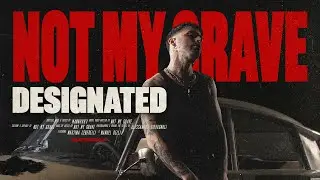 Not My Grave - "DESIGNATED" (Official Music Video) | BVTV Music