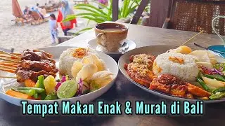 Wajib Dicoba !! Tempat Makan Murah dan Enak di Bali