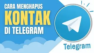 Cara Menghapus Kontak di Telegram