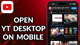 How To Open YouTube Desktop On Mobile