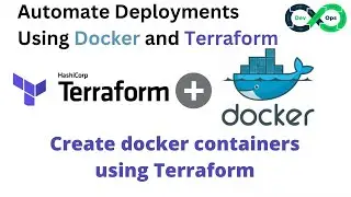 Simplify Your Workflow: Docker and Terraform Deployment Automation Explained | Docker Terraform |