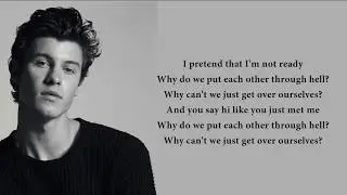 Shawn Mendes - Why (lyrics)