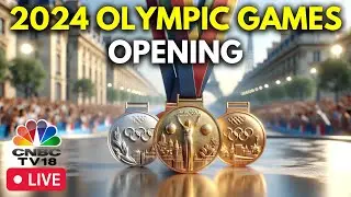 Olympic Games 2024 LIVE: Countdown to Paris 2024 Olympics Opening Ceremony | Olympics 2024 | N18G