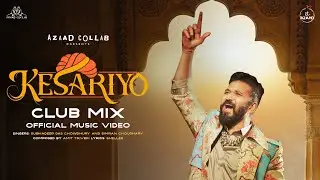 KESARIYO CLUB MIX - Music Video | Amit Trivedi x Subhadeep Das Chowdhury x Simran Choudhary