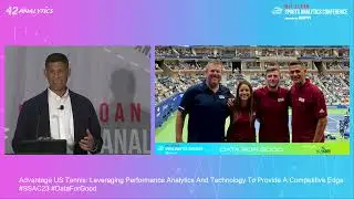 SSAC23: Advantage US Tennis: Leveraging Performance Analytics & Tech to Provide a Competitive Edge