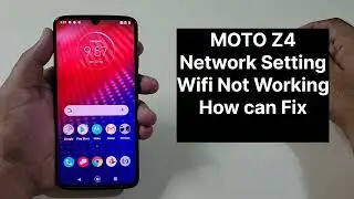 Moto Z4 Wifi Not Working Low Signal Problem Fix