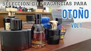 Selección de fragancias para otoño  vol. 1  | Entre Perfumes