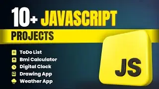 10+ JavaScript Project in 5 Hour With Source Code | JavaScript Projects for Beginner 