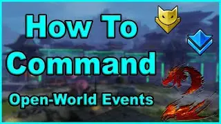 How To Command Open-World Events in Guild Wars 2