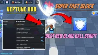 [NEW] Blade Ball New Roblox Script | NEPTUNE HUB | Auto Parry (OP) | Toggle Hold To Spam