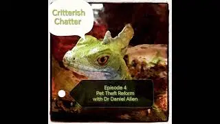 Episode 4 - Pet Theft Reform with Dr Daniel Allen