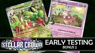 Stellar Crown Early Testing, Bonus 2: Hydrapple ex vs. Slowking