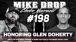 Remembering Glen Doherty with BUBS Naturals Founder Sean Lake