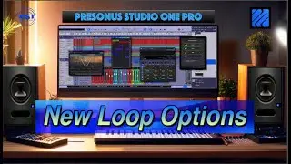 New Loop Options - Studio One Pro 7 - Home Studio Trainer Show