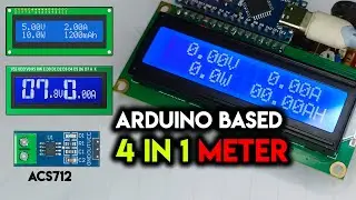 How To Make Arduino Based 4 In 1 Meter, Volt Ampere Watt and Ampere Hour with Current Sensor ACS712