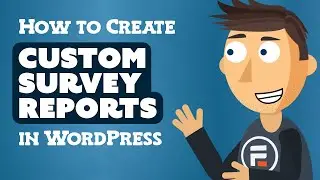 How to Create Custom Survey Reports in WordPress