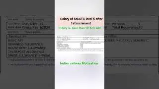 Salary slip of SrCCTC in Railway after 1st increment