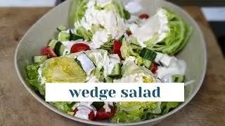 Wedge Salad - The Perfect Summer Salad of 2023