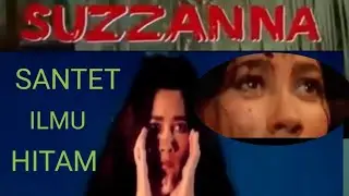 SUZANNA Kejam Nya Santet Ilmu Hitam || Alur Cerita Film Jadul