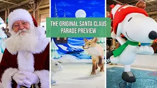 Previewing the Original Santa Claus Parade with the man in red himself