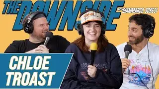 Washing Feet with Chloe Troast | The Downside with Gianmarco Soresi #216 | Comedy Podcast