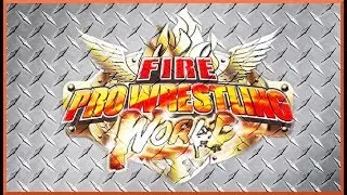 Fire Pro Wrestling World Daniel Bryan vs Stone Cold vs Hulk Hogan vs T-Bone