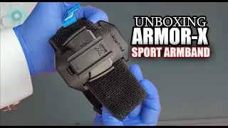 Quick unwrapping and Assembly of the Armor-X Sport Armband