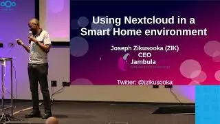 Using Nextcloud in a Smart Home environment | Nextcloud Conference 2022