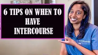 6 TIPS ON WHEN TO HAVE INTERCOURSE WHEN TRYING TO GET PREGNANT