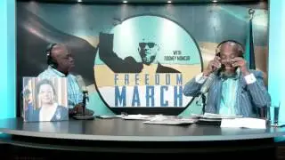 Freedom March with Rodney Moncur - Episode 14